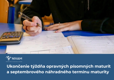 Ukončenie týždňa opravných písomných maturít a septembrového náhradného termínu maturity