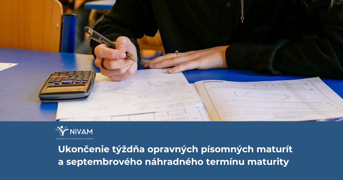 Ukončenie týždňa opravných písomných maturít a septembrového náhradného termínu maturity