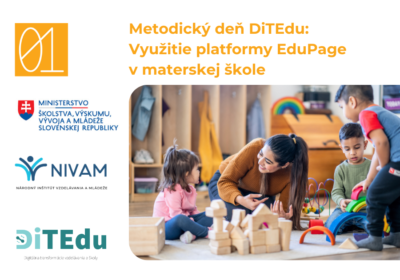 Metodický deň DiTEdu - Využite platformy EduPage v materskej škole