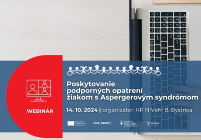 WEBINÁR | Poskytovanie podporných opatrení žiakom s Aspergerovým syndrómom