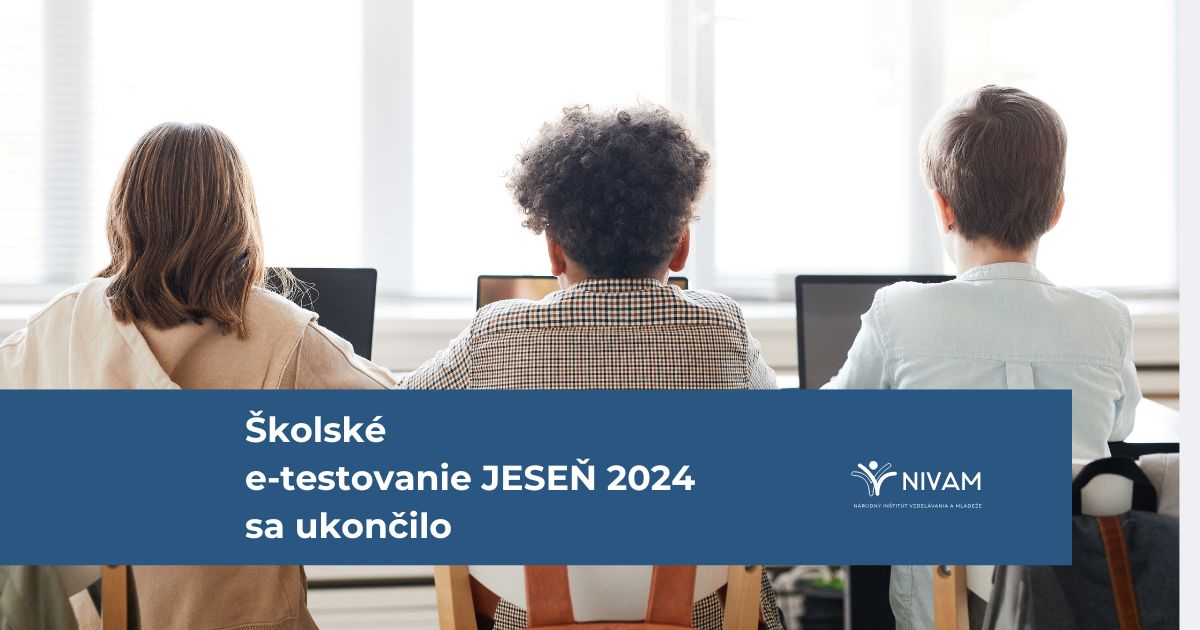 e-testovanie - jeseň 2024 - aktuálne informácie