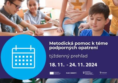 infosemináre a webináre k téme podporných opatrení - týždeň 18. - 24. november 2024