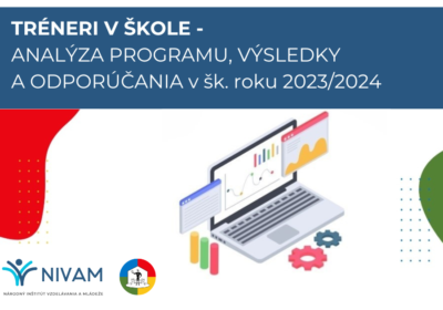 TRÉNERI V ŠKOLE - ANALÝZA PROGRAMU, VÝSLEDKY A ODPORÚČANIA v šk. roku 2023/2024