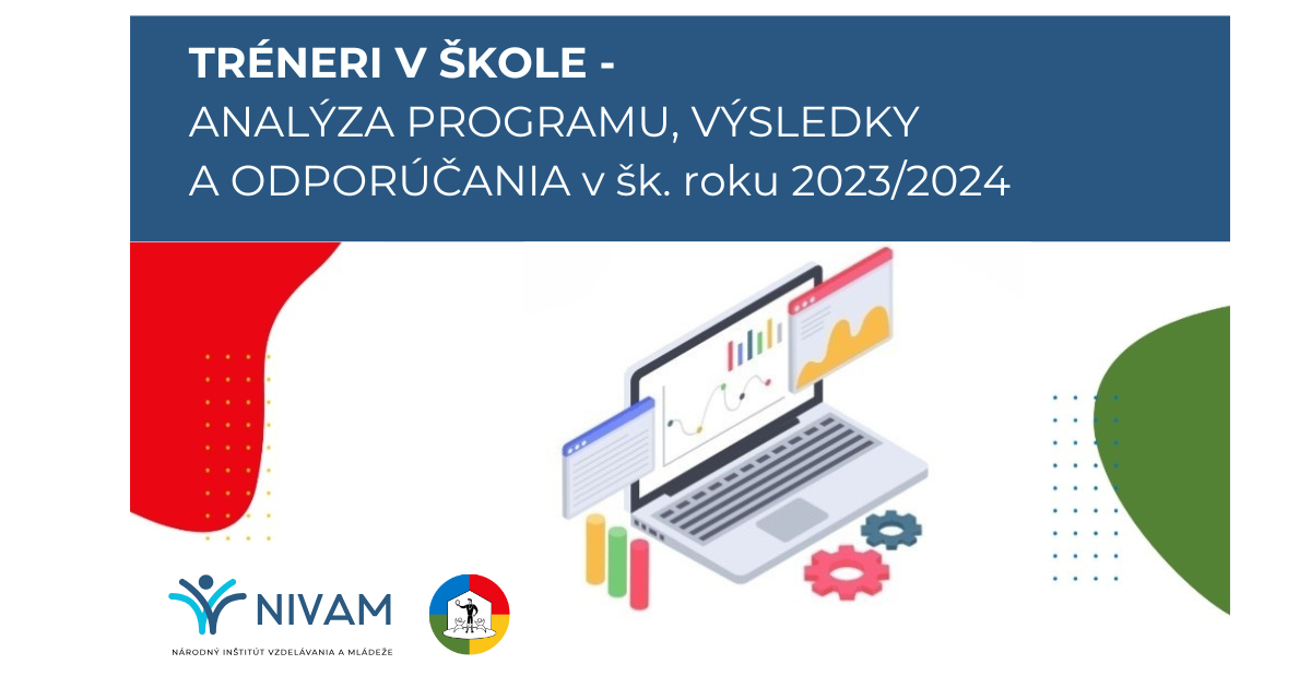 TRÉNERI V ŠKOLE - ANALÝZA PROGRAMU, VÝSLEDKY A ODPORÚČANIA v šk. roku 2023/2024