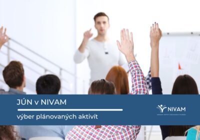Jún v NIVaM - prehľad vybraných vzdelávacích aktivít v mesiaci jún